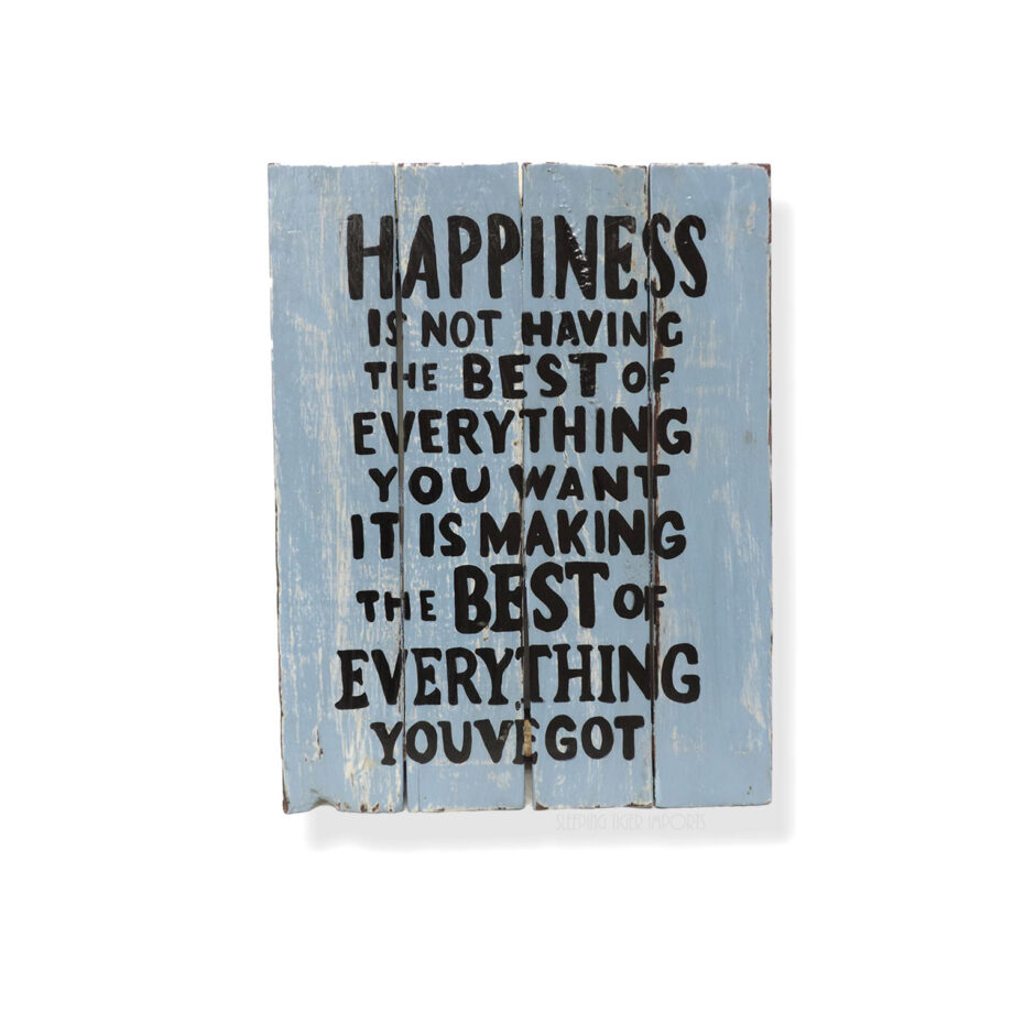 Happiness is painted wood plank sign - sleepingtigerimports.com