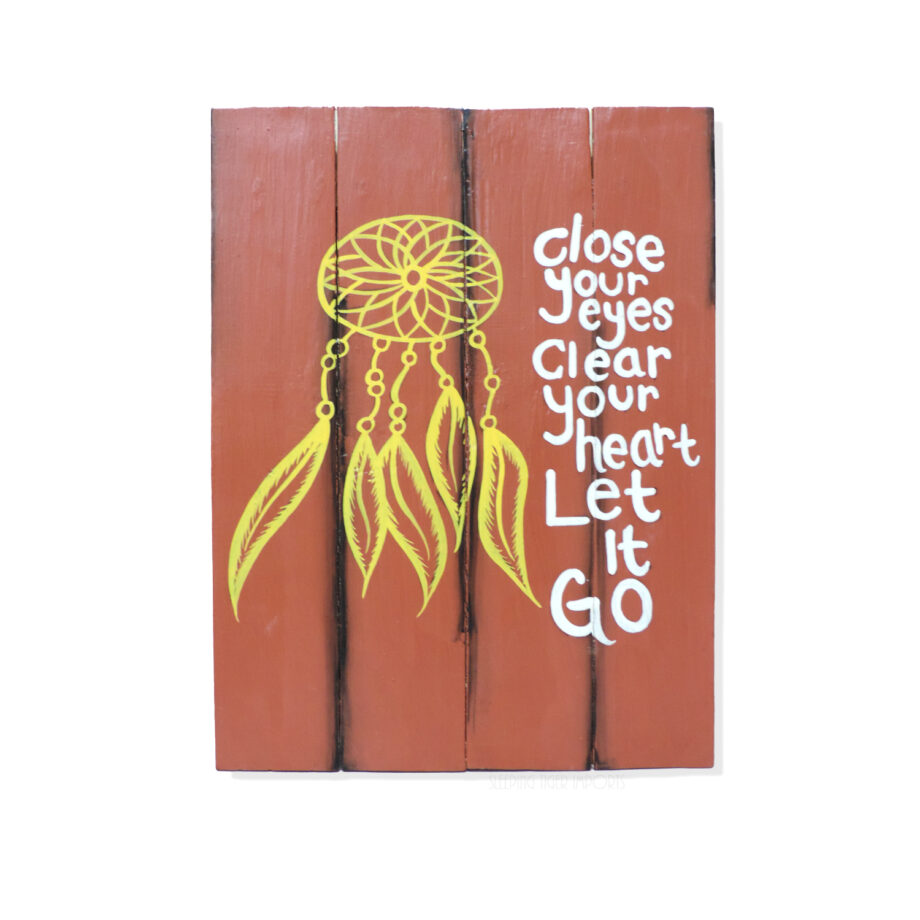 Close your eyes dream catcher painted wood plank sign - sleepingtigerimports.com