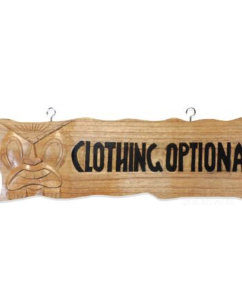 Clothing Optional carved wood sign - sleepingtigerimports.com