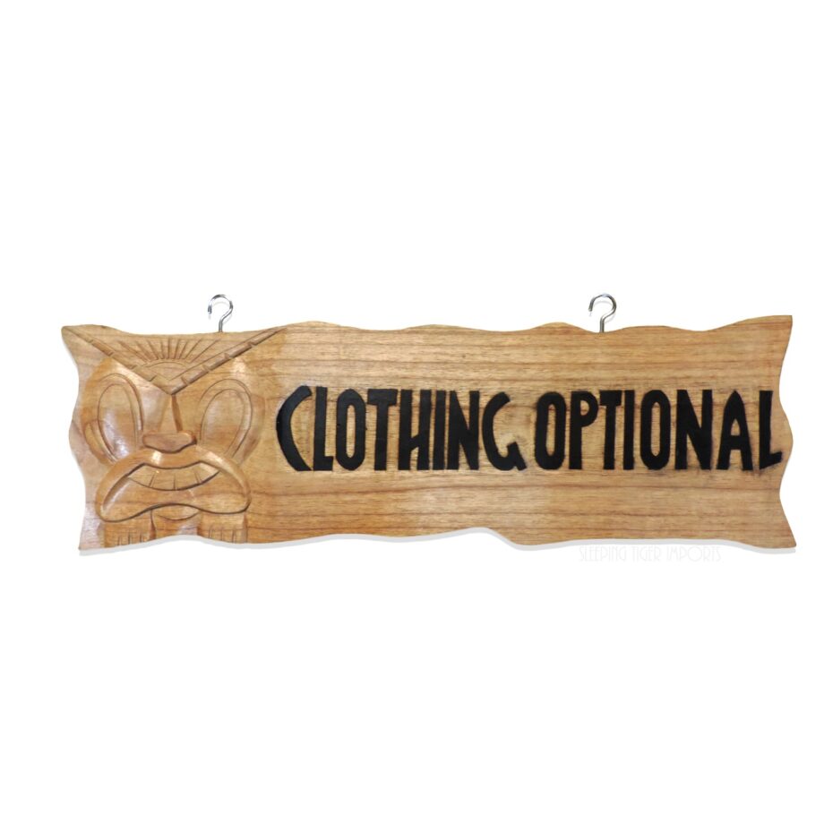 Clothing Optional carved wood sign - sleepingtigerimports.com