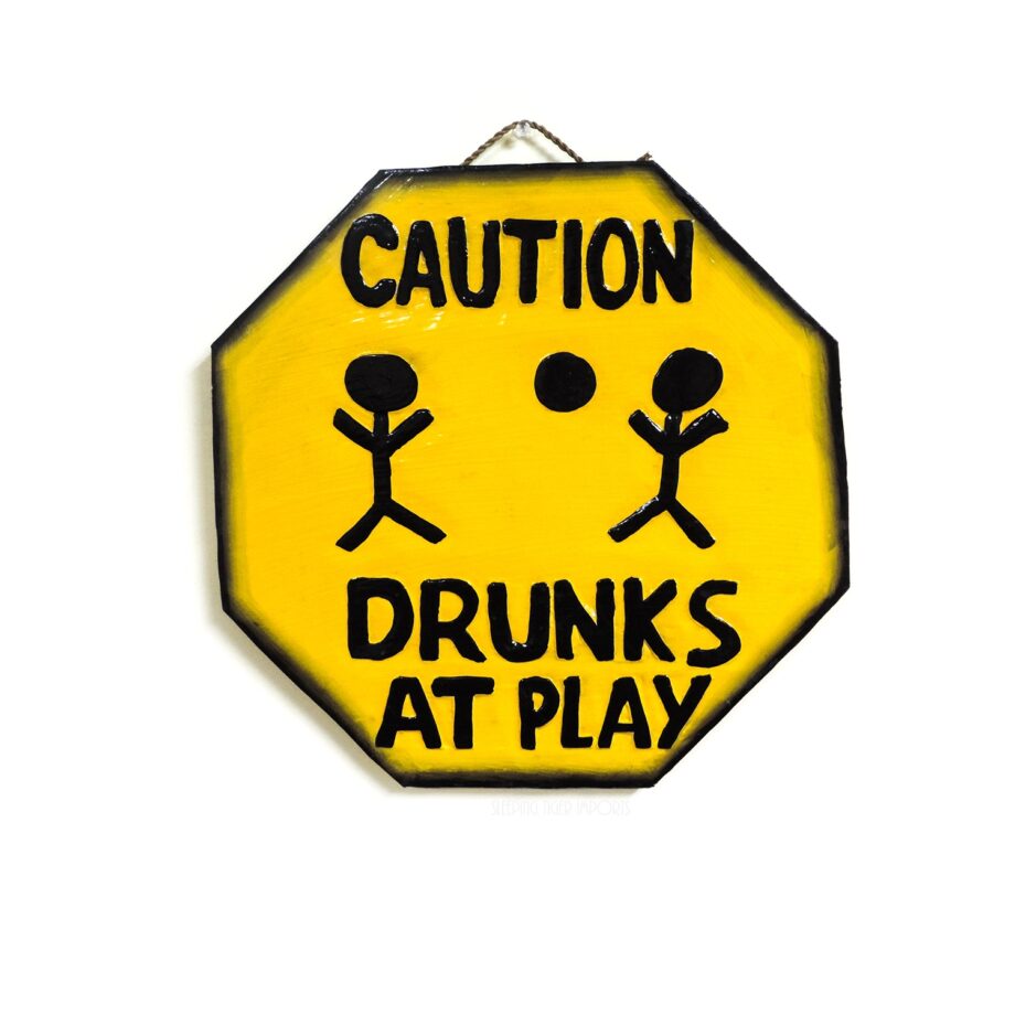 Drunks at Play wood hanging sign - sleepingtigerimports.com