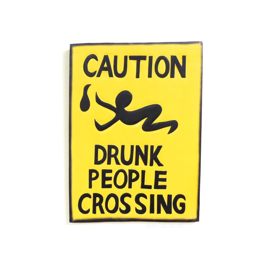 Drunk People Crossing wall hanging wood sign - sleepingtigerimports.com