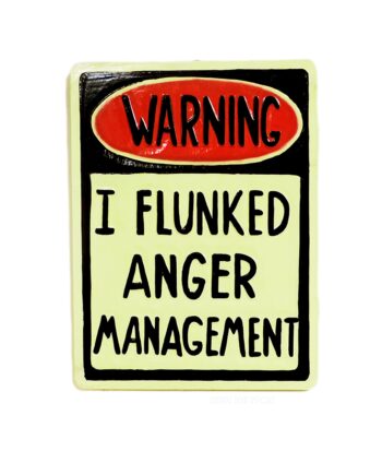 Anger Management wood sign - sleepingtigerimports.com